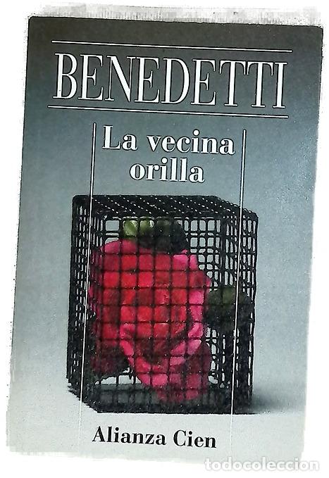 Libros: La vecina orilla - Benedetti, Mario