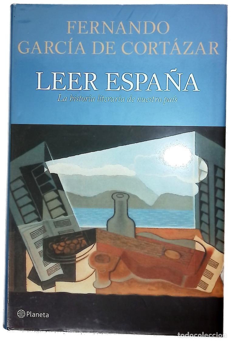 Libros: Leer Espa&ntilde;a la historia literaria de nuestro pa&iacute;s