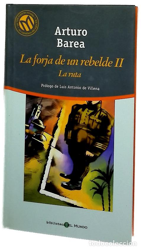 Libros: La ruta - Barea, Arturo - Bibliotex