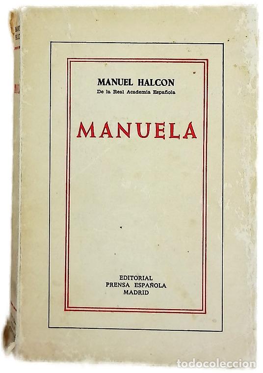 Libros: Manuela Novela - Halc&oacute;n, Manuel