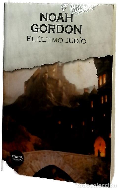 Libros: El &uacute;ltimo jud&iacute;o - Gordon, Noah; Menini, Mar&iacute;a Antonia