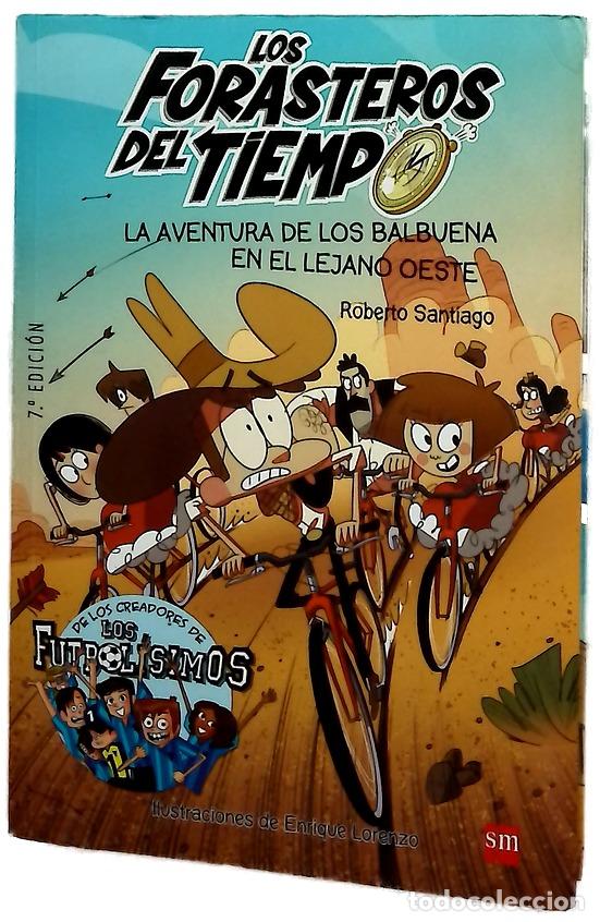 Libros: La aventura de los Balbuena en el lejano Oeste