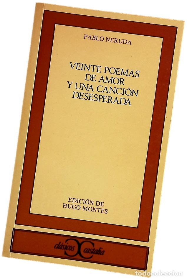 Libros: Veinte poemas de amor y una canci&oacute;n desesperada
