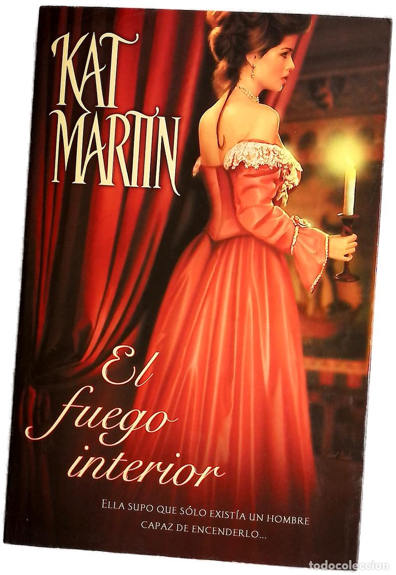 Libros: El fuego interior - Martin, Kat