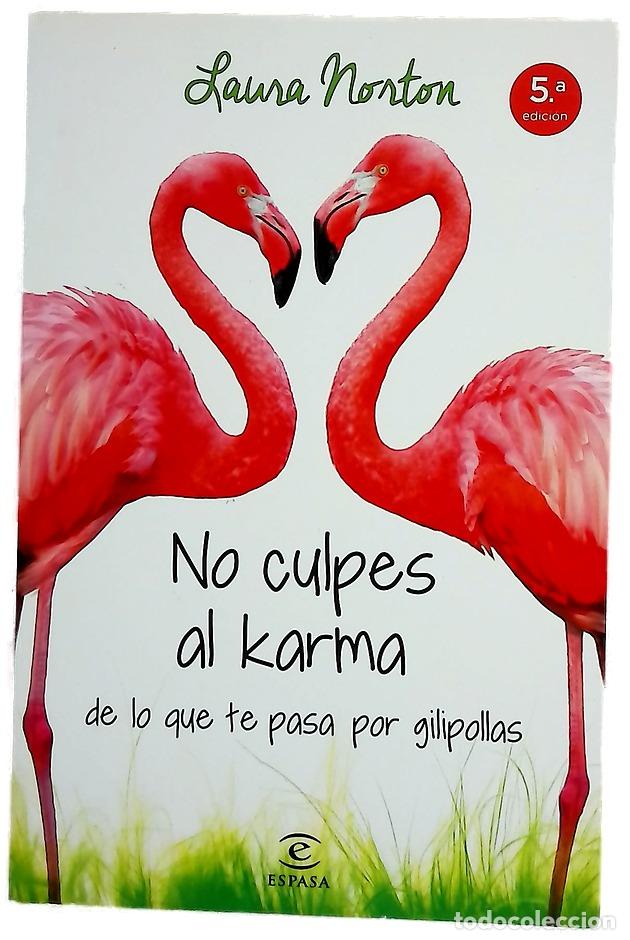 Libros: No culpes al karma de lo que te pasa por gilipollas