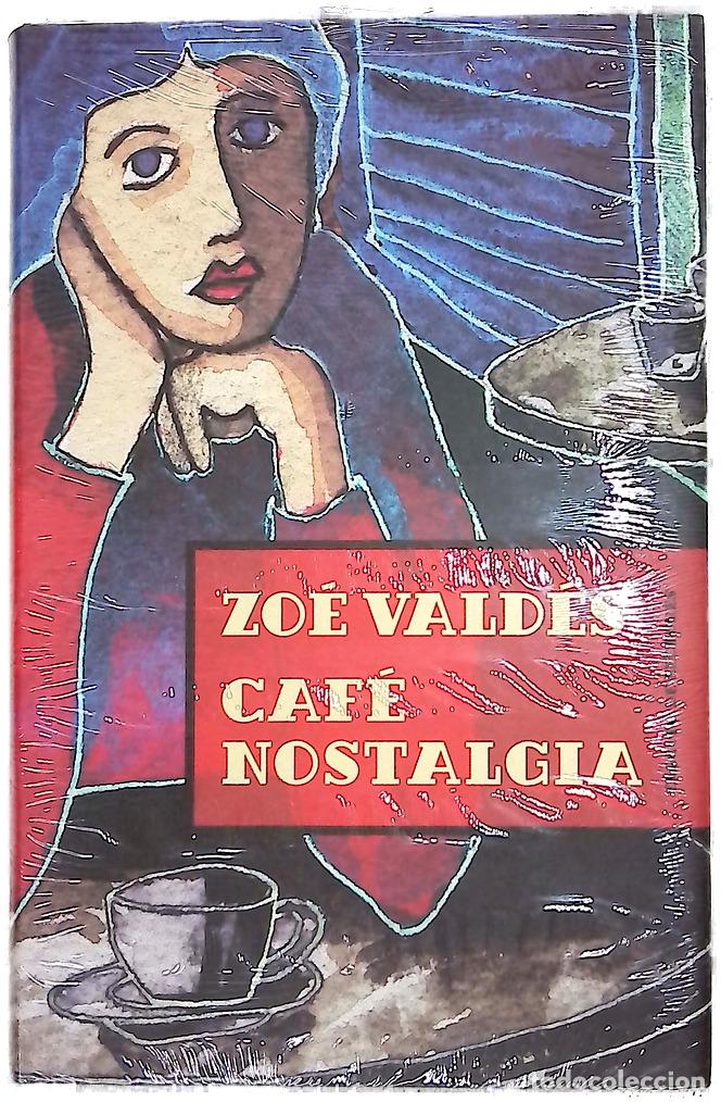 Libros: Caf&eacute; Nostalgia - Vald&eacute;s, Zo&eacute;