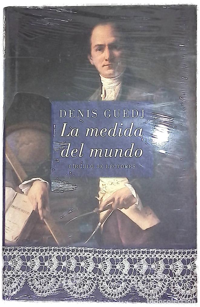 Libros: La medida del mundo - Guedj, Denis