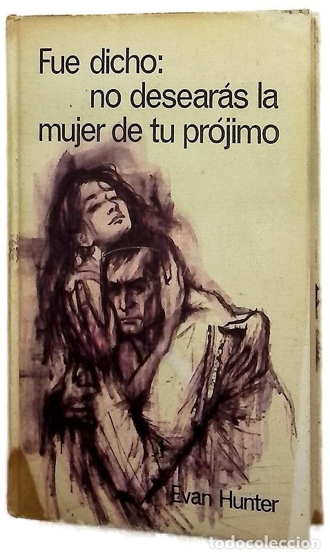 Libros: Fue dicho - Evan Hunter - distribuido por Tema Distribuciones
