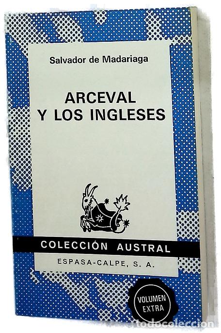 Libros: Arceval y los ingleses - Madariaga, Salvador de