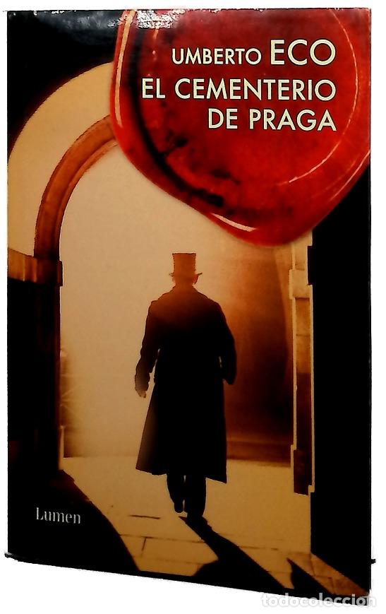 Libros: El cementerio de Praga - Eco, Umberto; Lozano Miralles, Helena