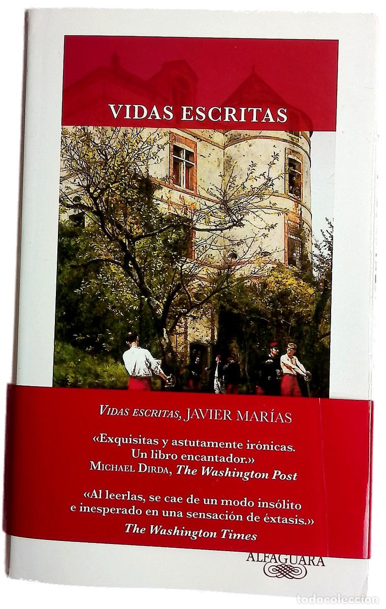 Libros: Vidas escritas - Mar&iacute;as, Javier