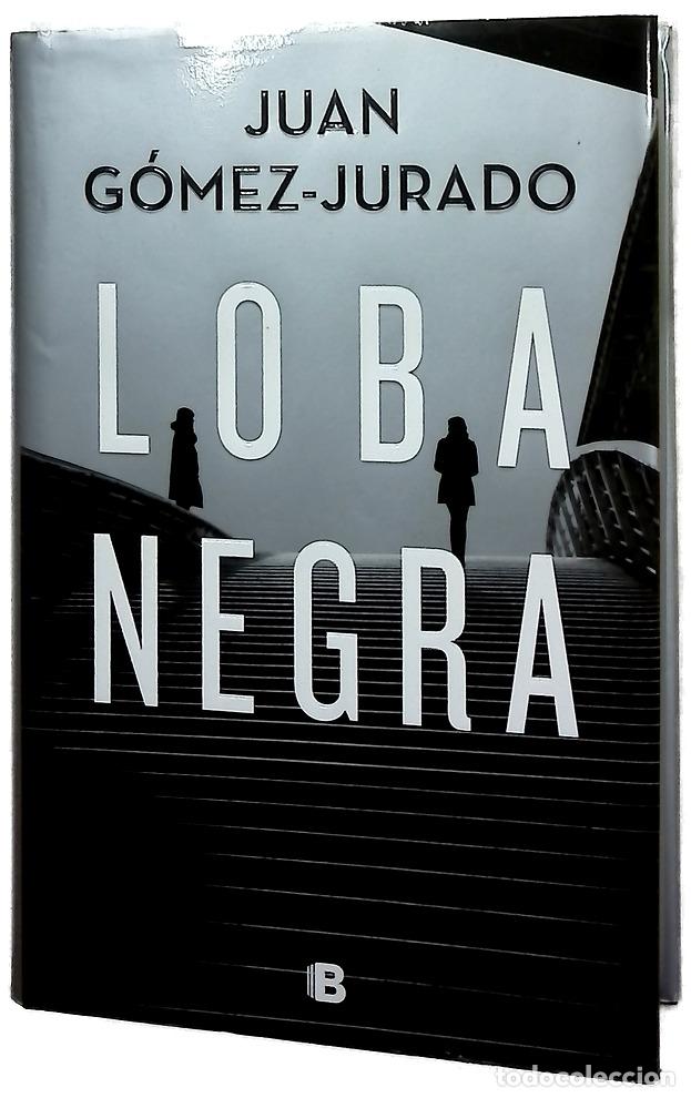Libros: Loba negra - G&oacute;mez-Jurado, Juan; Ferriz, Fran