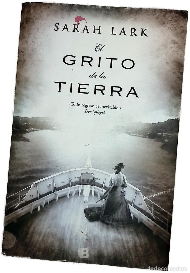 Libros: El grito de la tierra - Lark, Sarah; Andr&eacute;s, Susana