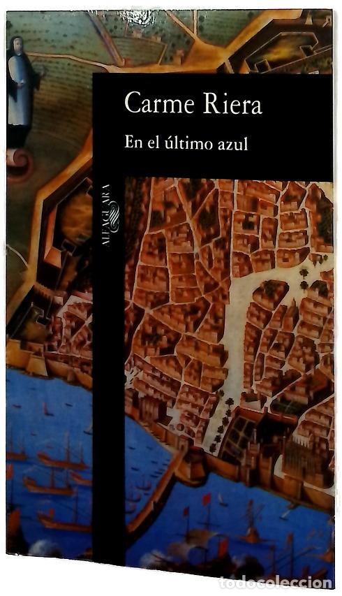 Libros: En el &uacute;ltimo azul - Riera, Carme
