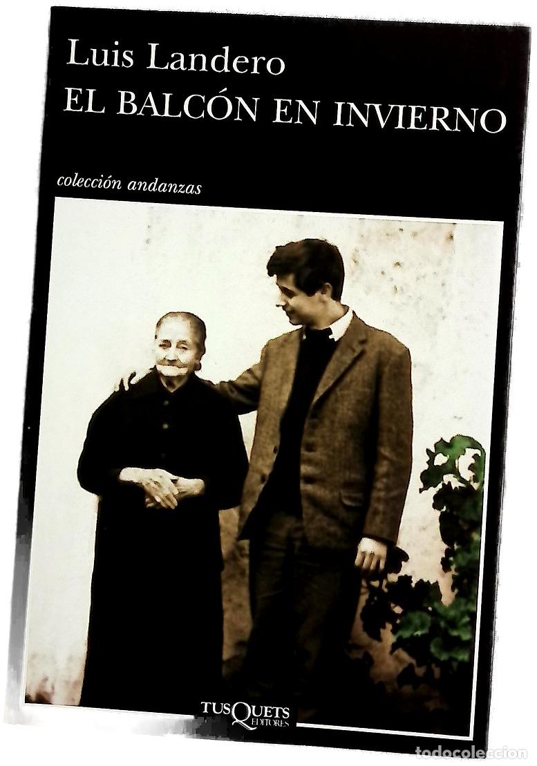 Libros: El balc&oacute;n en invierno - Landero, Luis