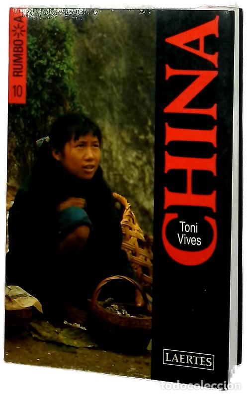 Libros: Rumbo a China - Vives i Roig, Toni