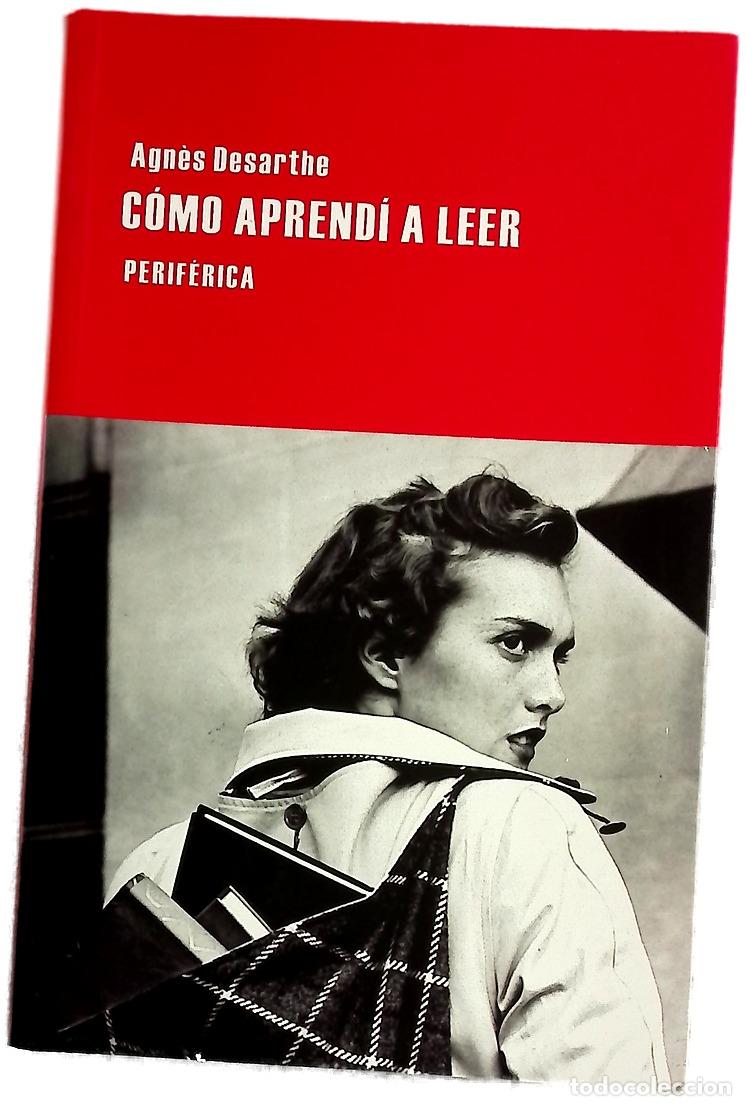 Libros: C&oacute;mo aprend&iacute; a leer - Desarthe, Agn&egrave;s