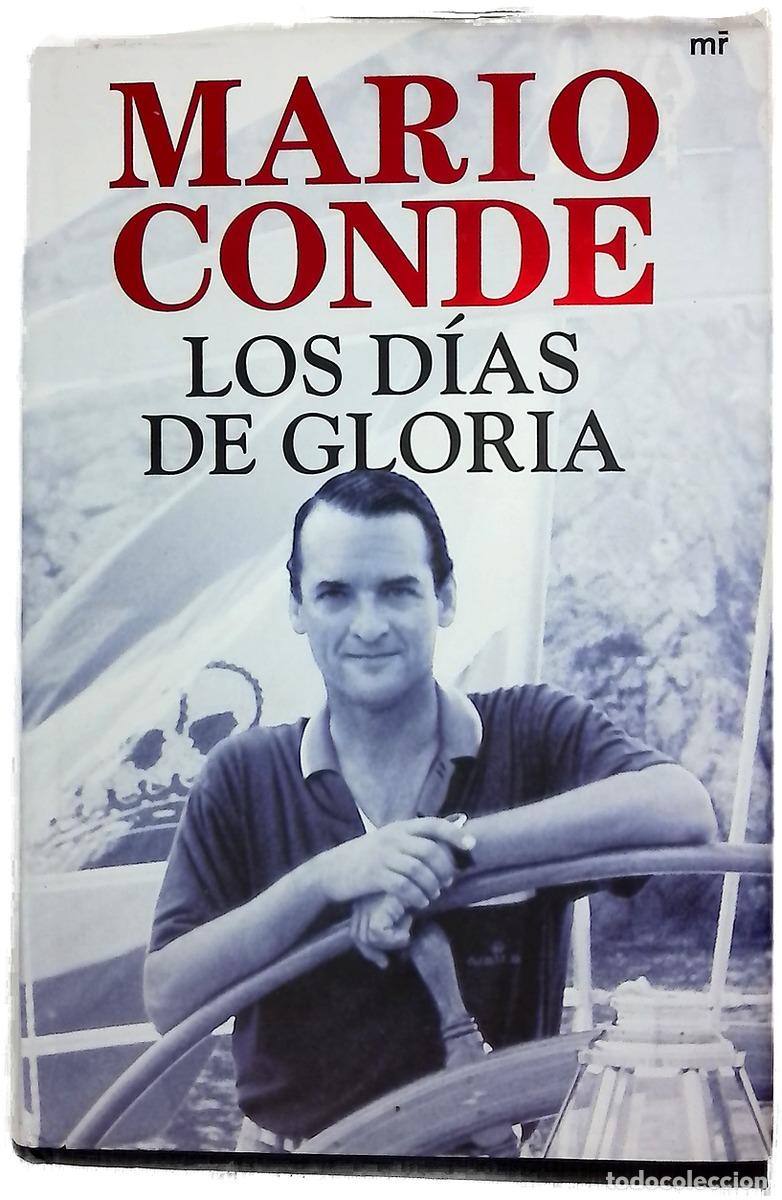 B&uuml;cher: Los d&iacute;as de gloria - Conde, Mario