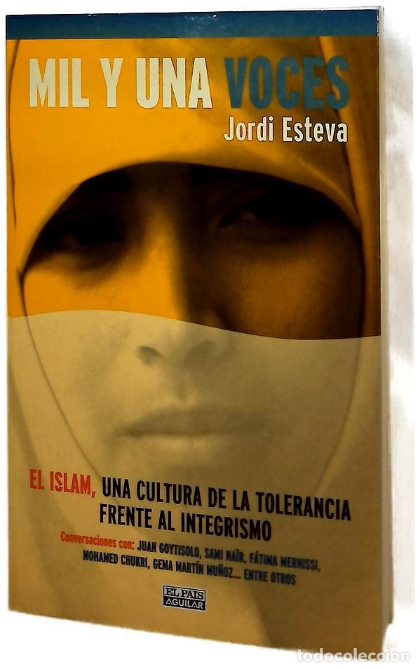 B&uuml;cher: Mil y una voces - Esteva, Jordi; Ben Achour, Yadh