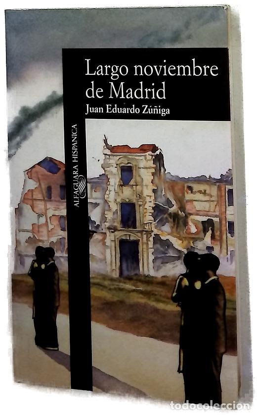 Libros: Largo noviembre de Madrid
