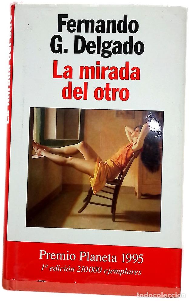 Libros: La mirada del otro - Delgado, Fernando G