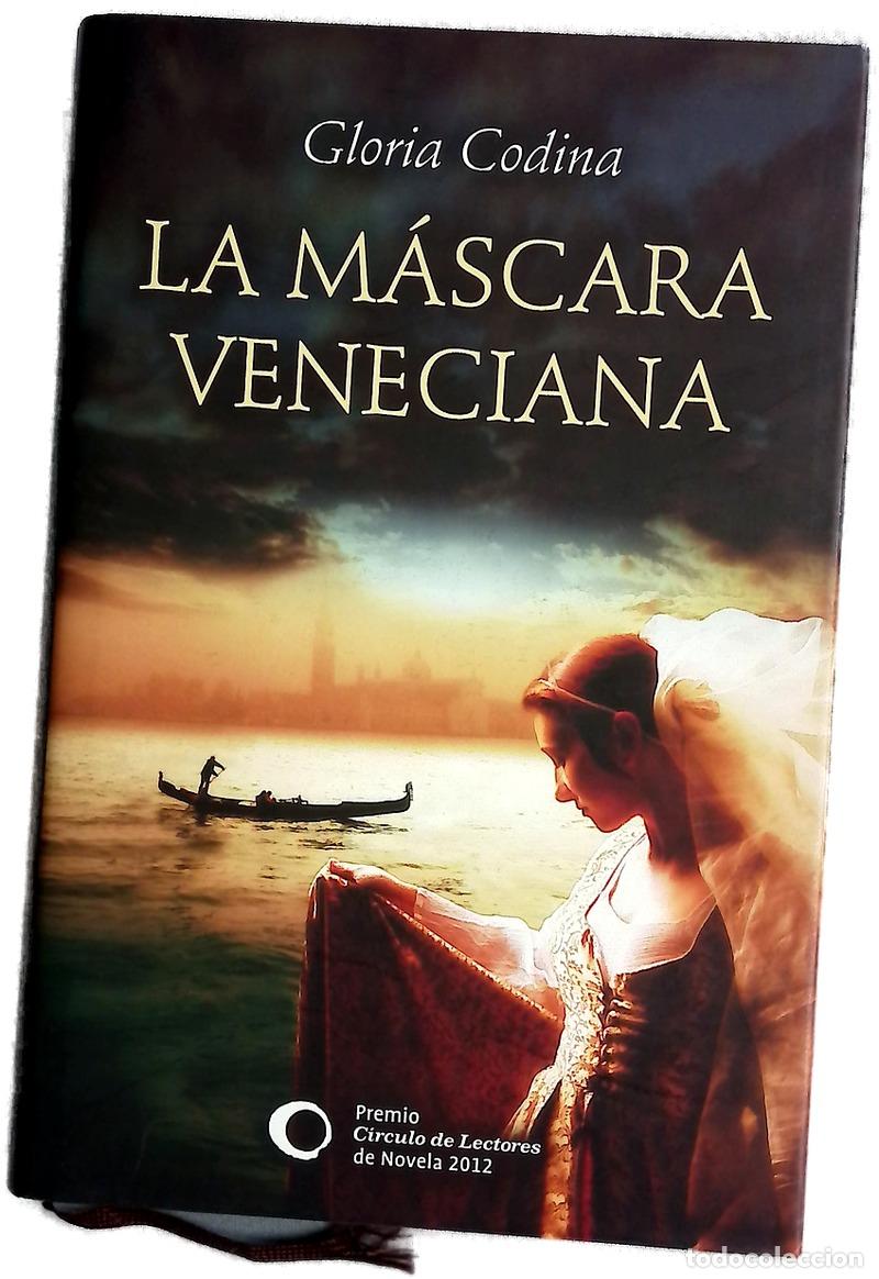 Libros: La m&aacute;scara veneciana - Codina, Gloria
