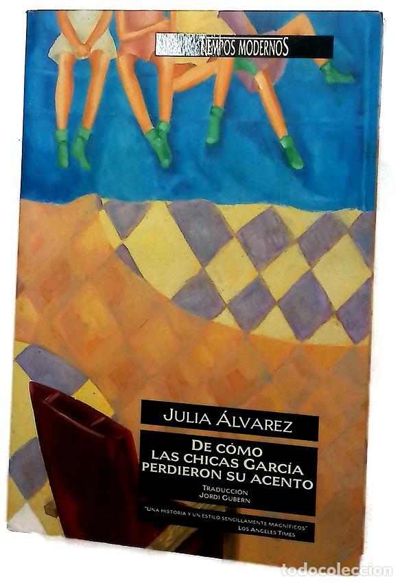 Libros: De c&oacute;mo las chicas Garc&iacute;a perdieron su acento