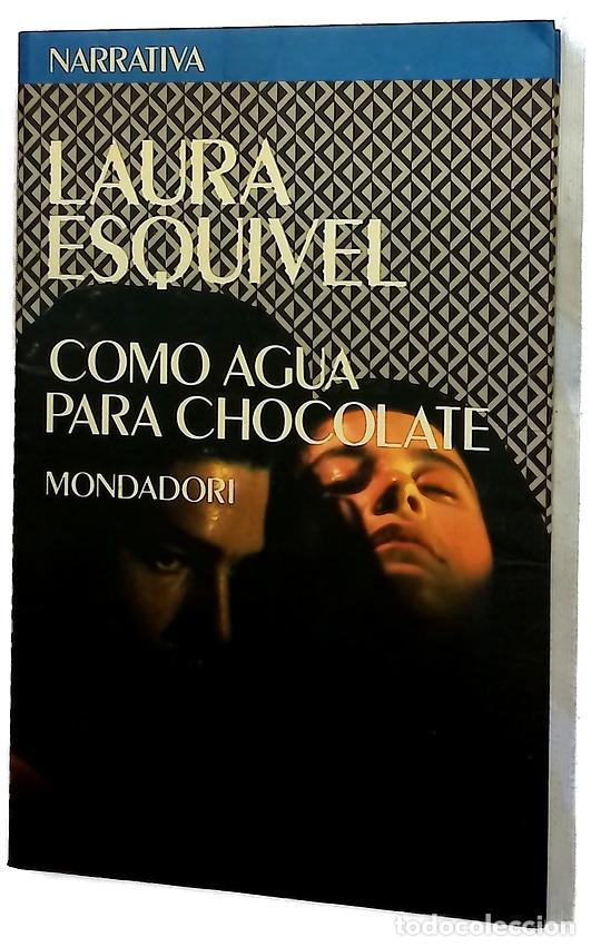 Libros: Como agua para chocolate - Laura Esquivel