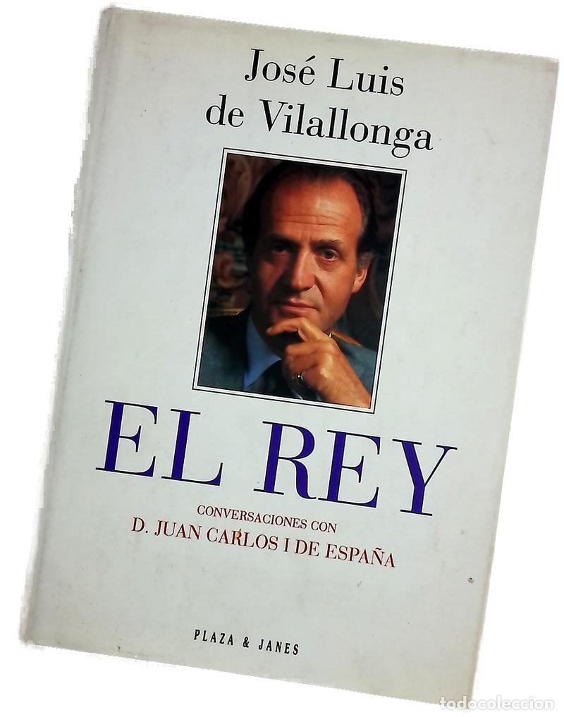 Libros: El rey conversaciones con D. Juan Carlos I de Espa&ntilde;a