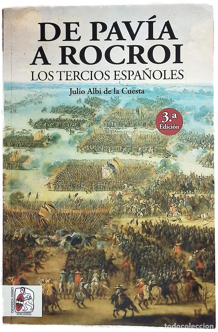 Libros: De Pav&iacute;a a Rocroi : los tercios espa&ntilde;oles