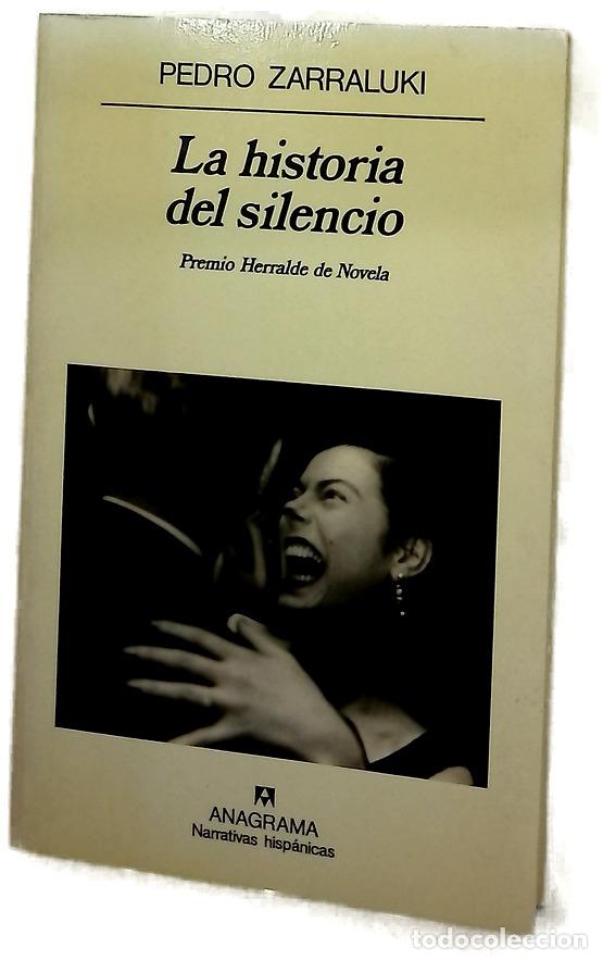Libros: La historia del silencio - Zarraluki, Pedro