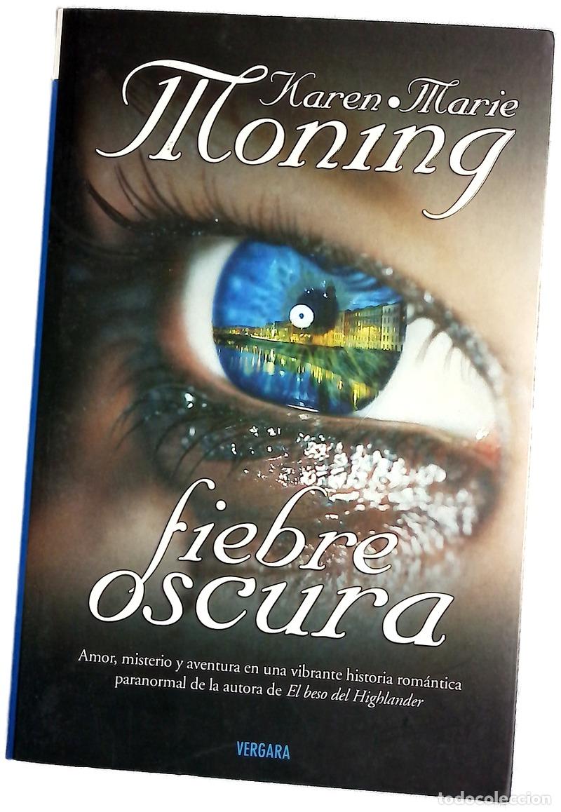 books: Fiebre oscura - Moning, Karen Marie