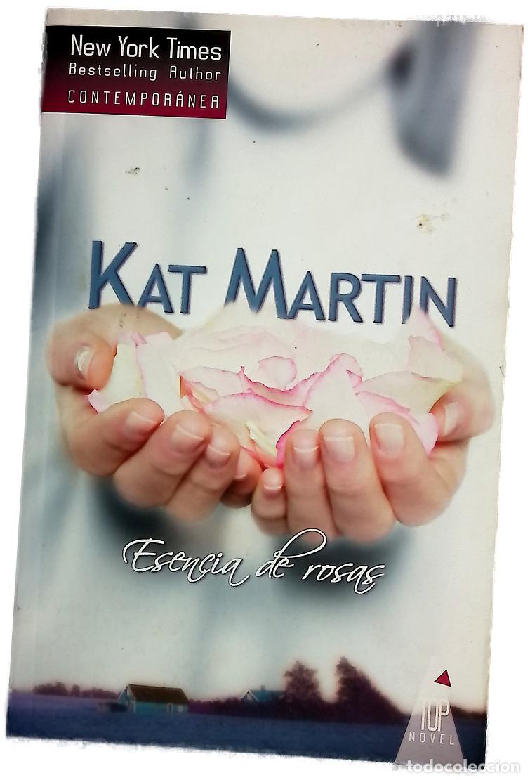 Libros: Esencia de rosas - Martin, Kat
