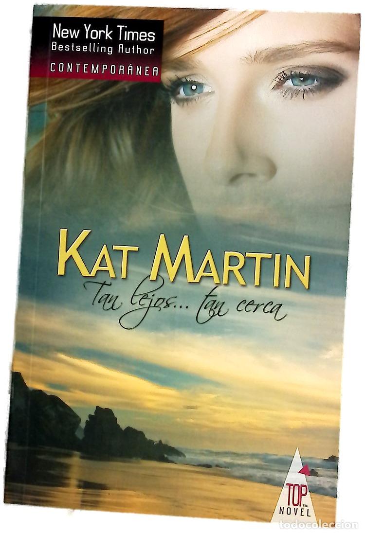 Libros: Tan lejos-- tan cerca - Martin, Kat