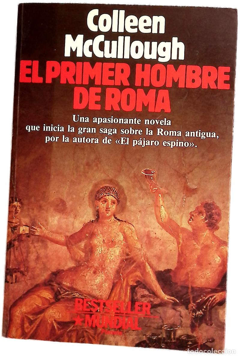 Libros: El primer hombre de Roma - McCullough, Colleen; Mart&iacute;n, Francisco
