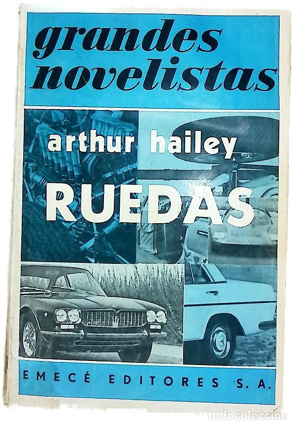 Libros: Ruedas - Hayley, Arthur - EMEC&Eacute; EDITORES S.A.