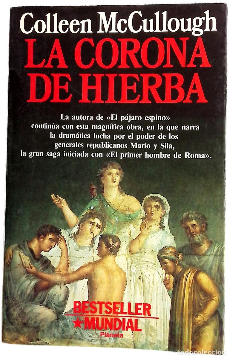 Libros: La corona de hierba - McCullough, Colleen; Mart&iacute;n, Francisco