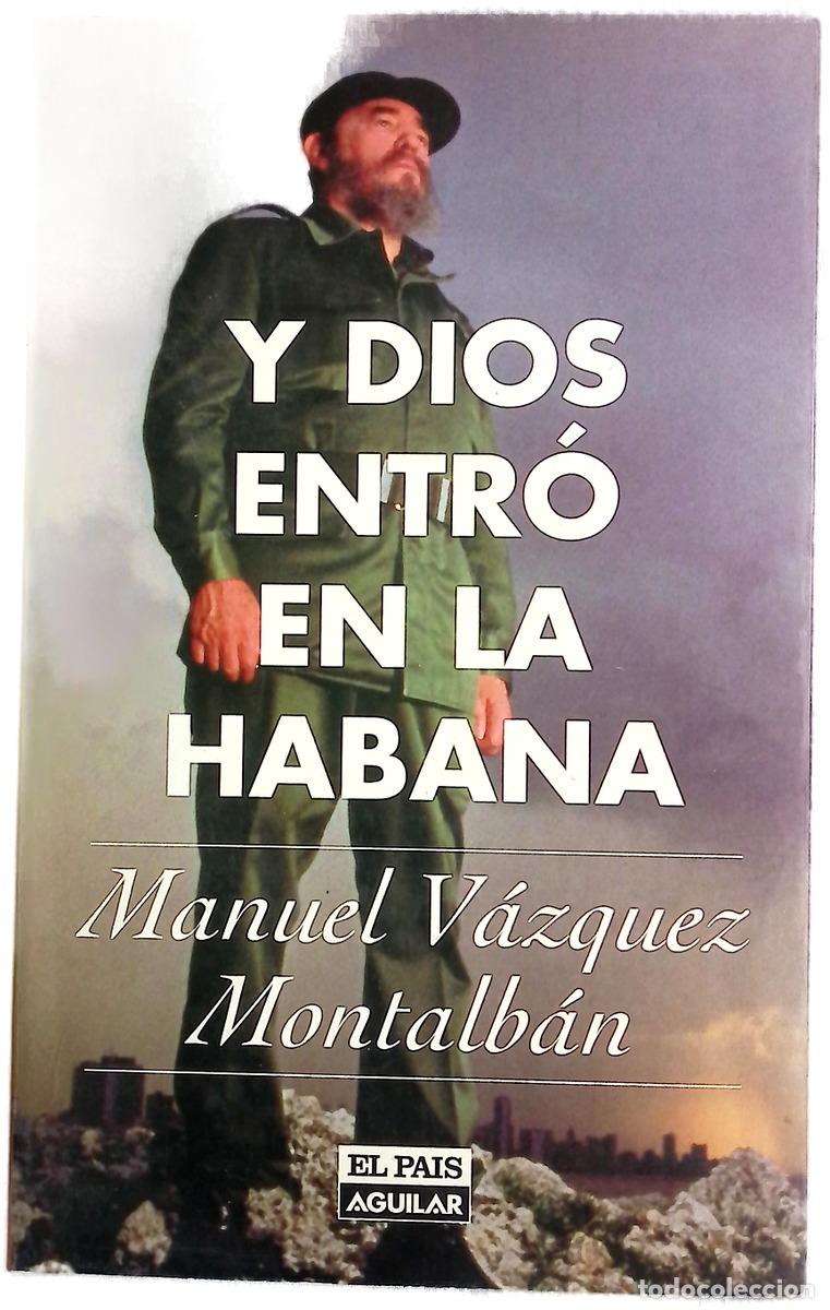 Libros: Y Dios entr&oacute; en La Habana