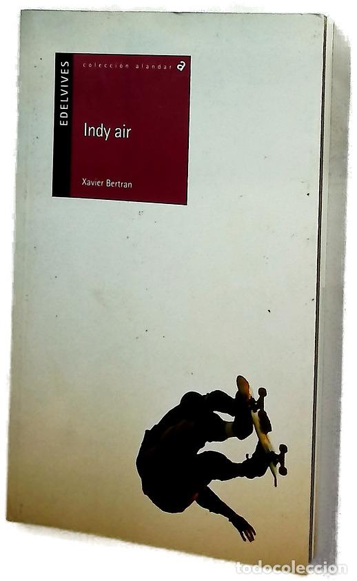 Libros: Indy Air - Bertran, Xavier