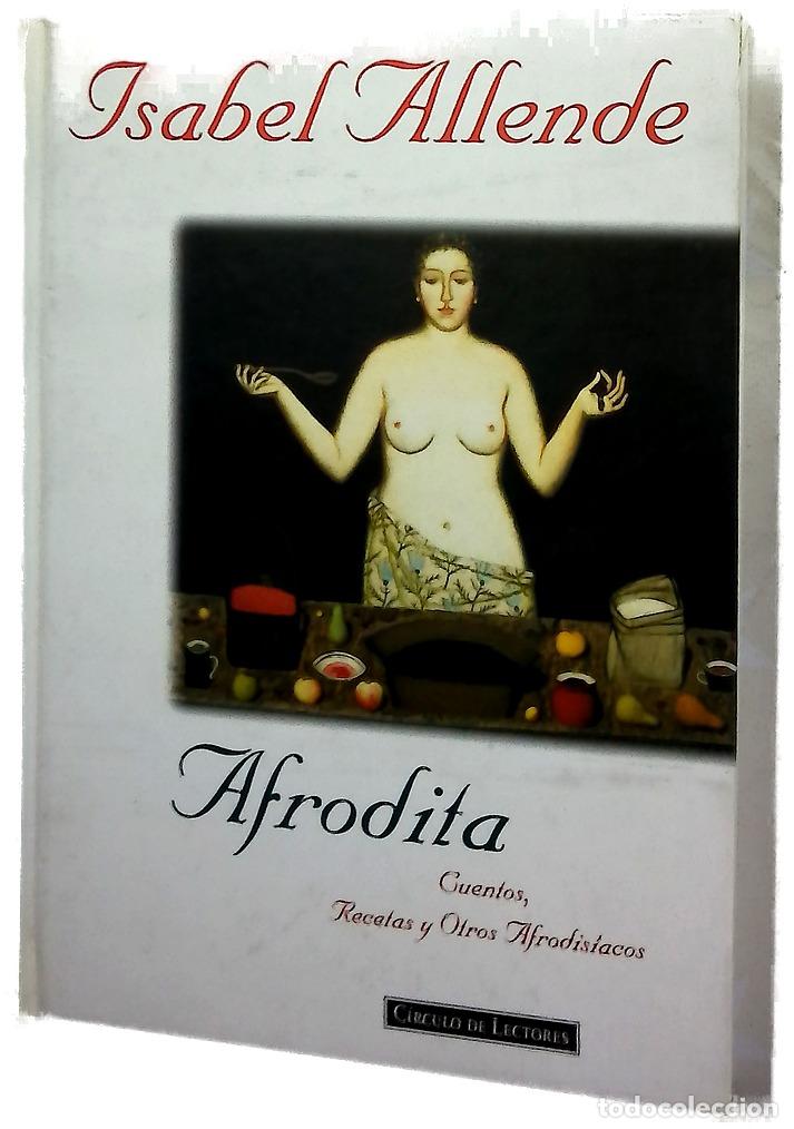 Libros: Afrodita cuentos, recetas y otros afrodisiacos