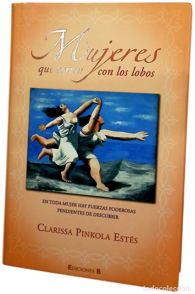 Libros: Mujeres que corren con los lobos