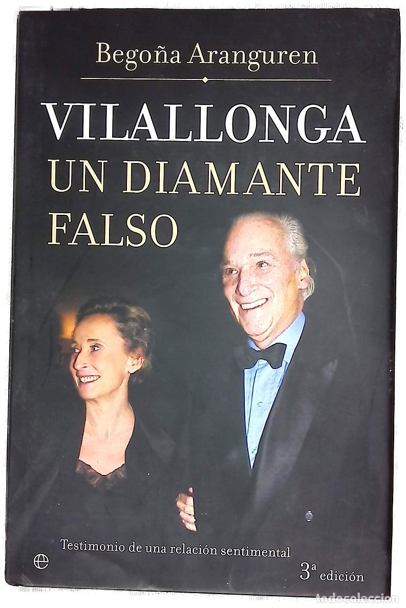 Libros: Vilallonga, Un Diamante Falso