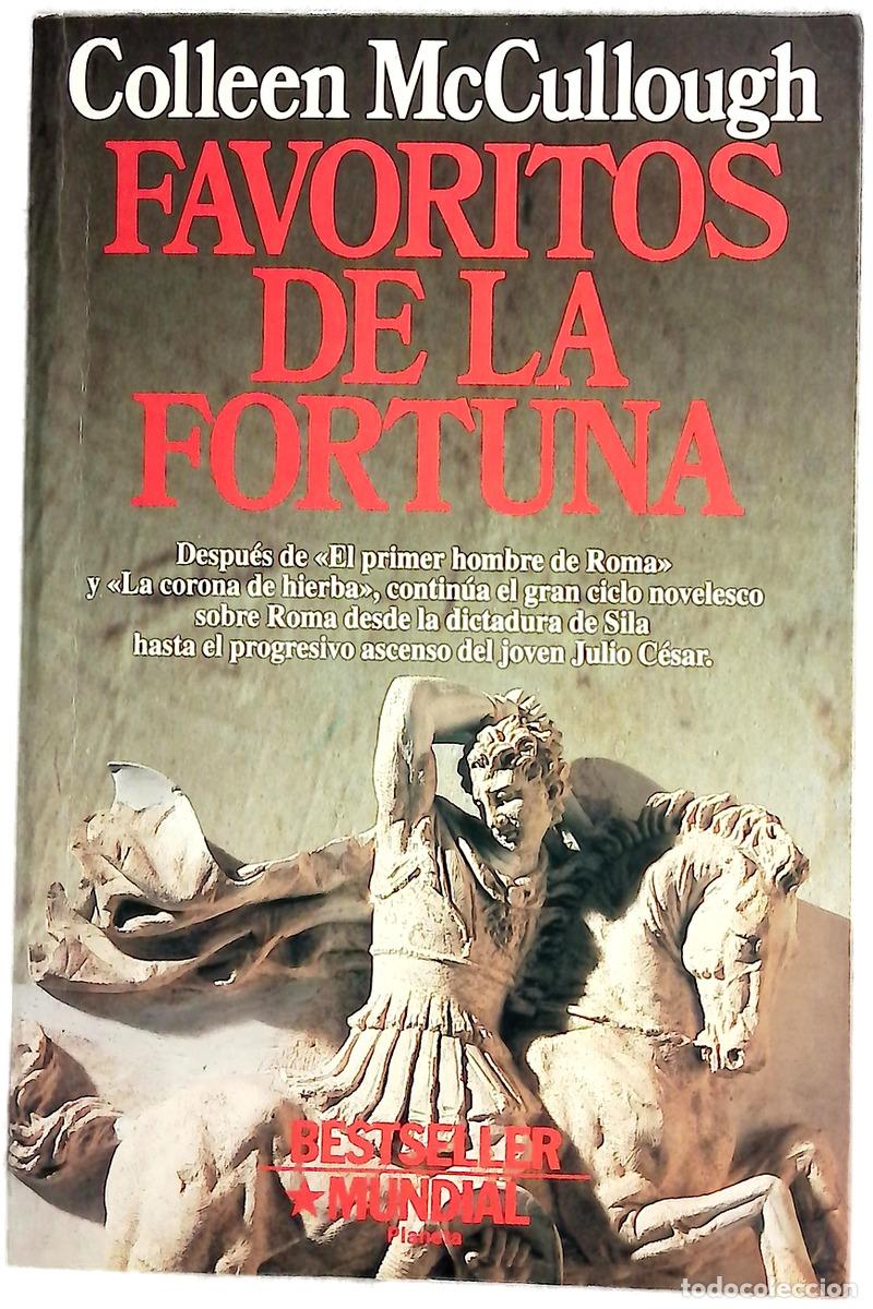 Libros: Favoritos de la fortuna - McCullough, Colleen; Mart&iacute;n, Francisco