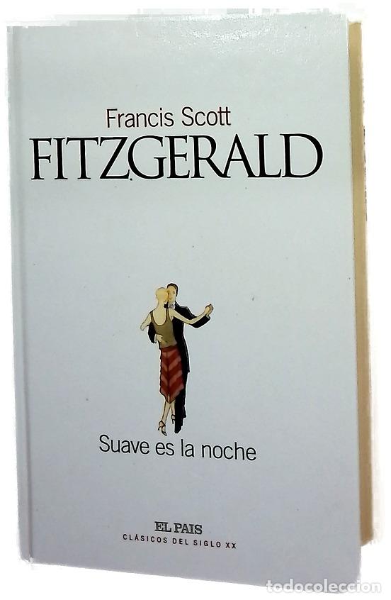 Libros: Suave es la noche - Fitzgerald, F. Scott
