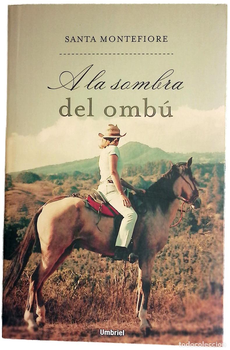 Libros: A la sombra del omb&uacute; - Montefiore, Santa