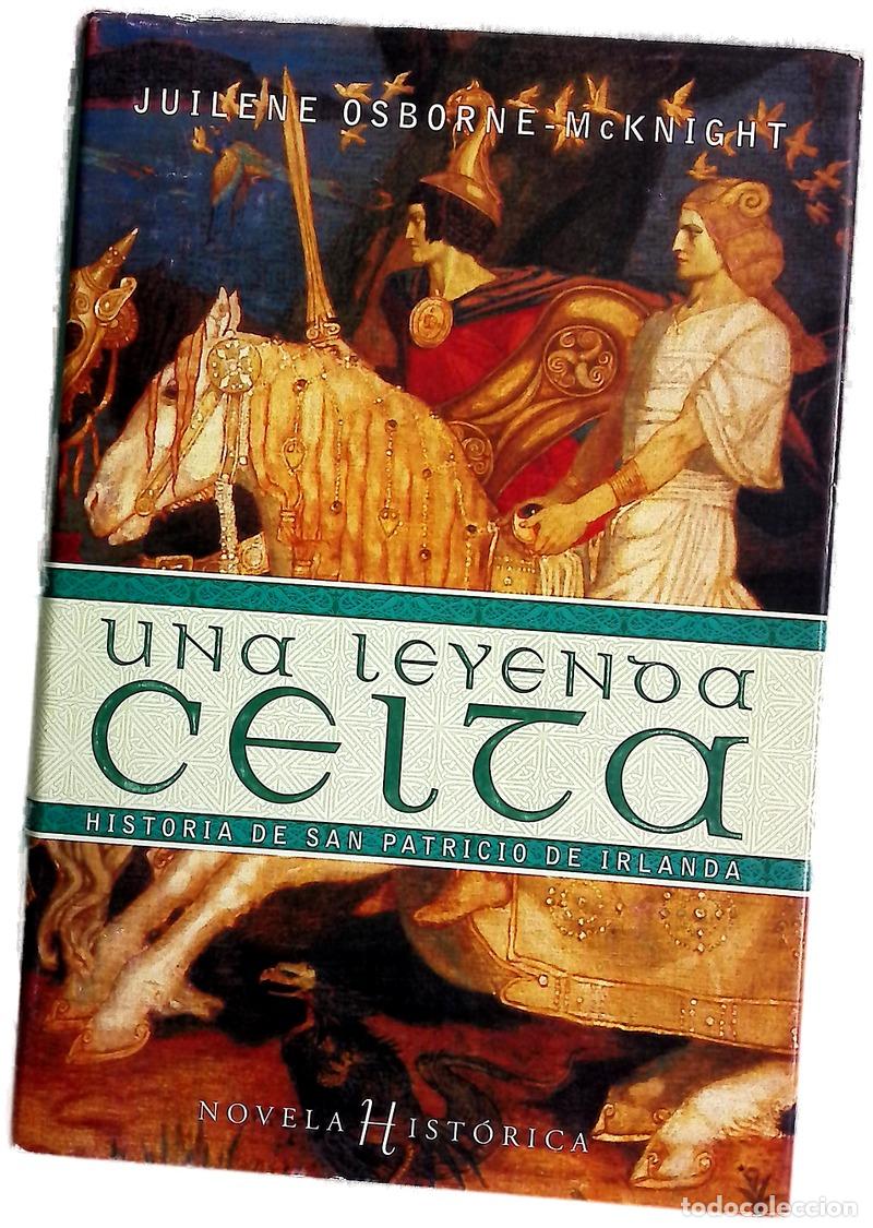 books: Una leyenda celta : historia de San Patricio de Irlanda