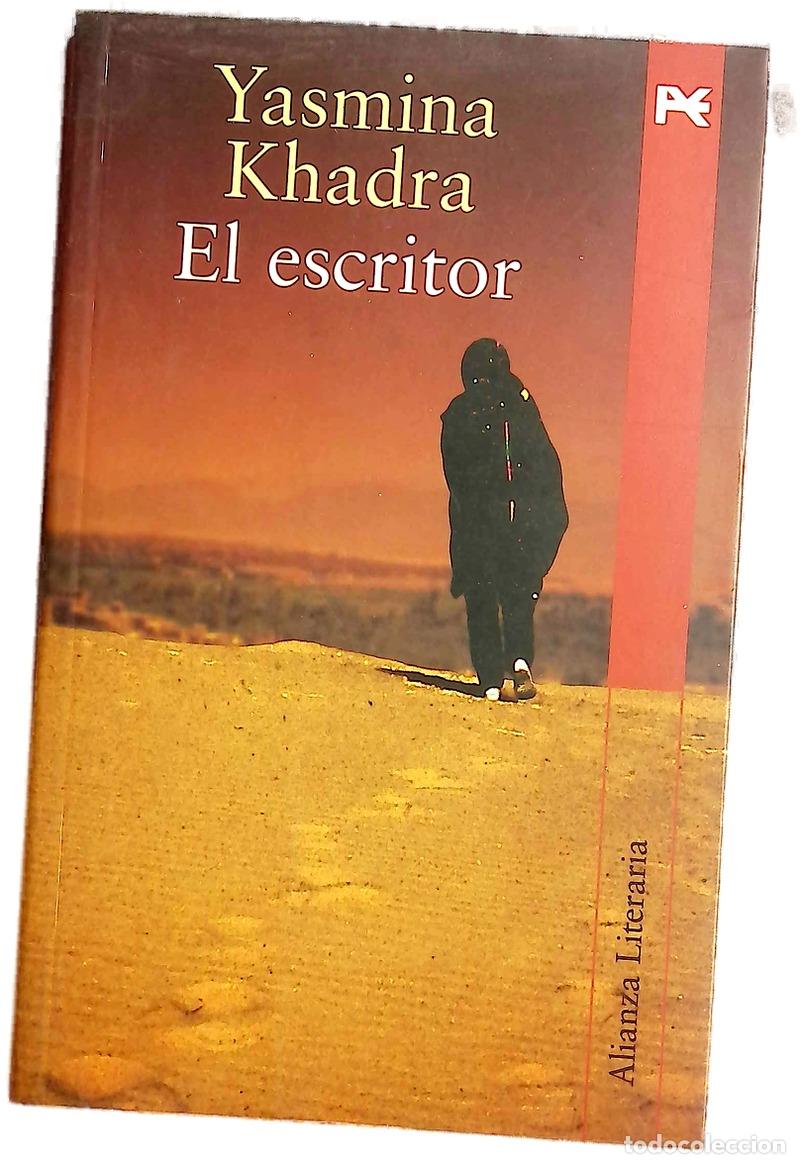 Libros: El escritor - Khadra, Yasmina