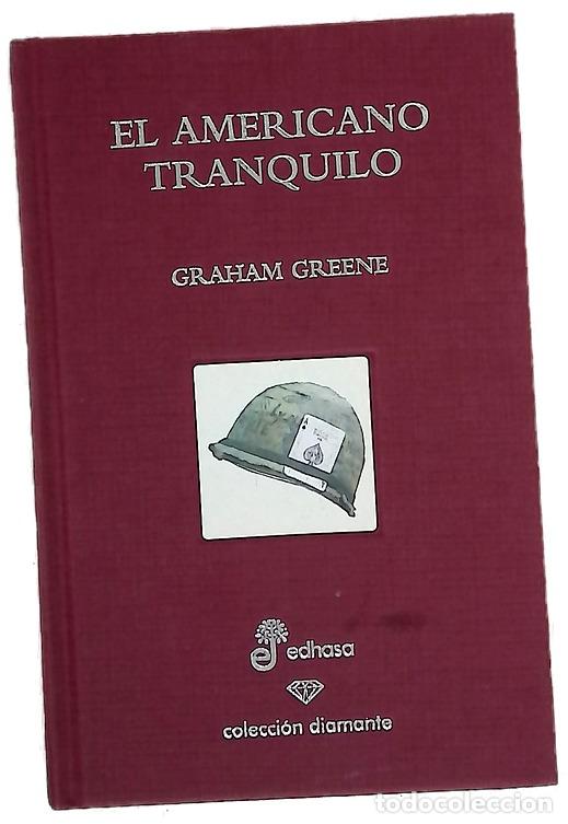 Libros: El americano tranquilo - Greene, Graham