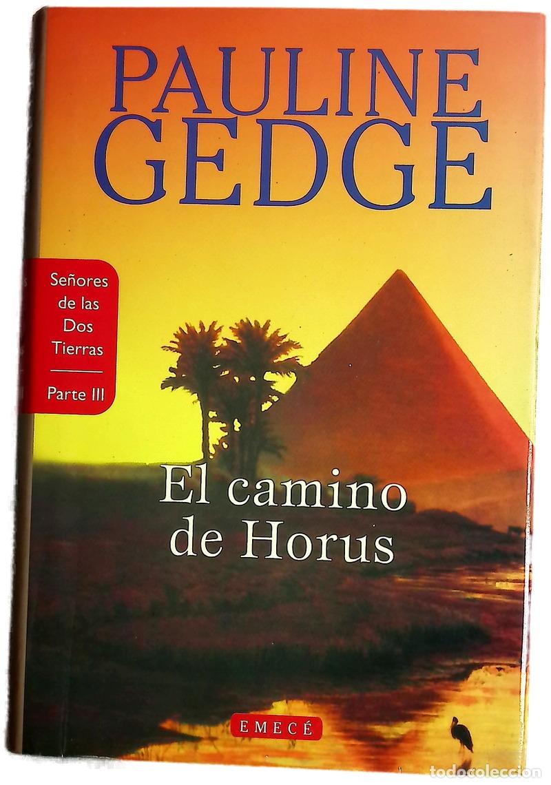 Libros: El camino de Horus - Gedge, Pauline