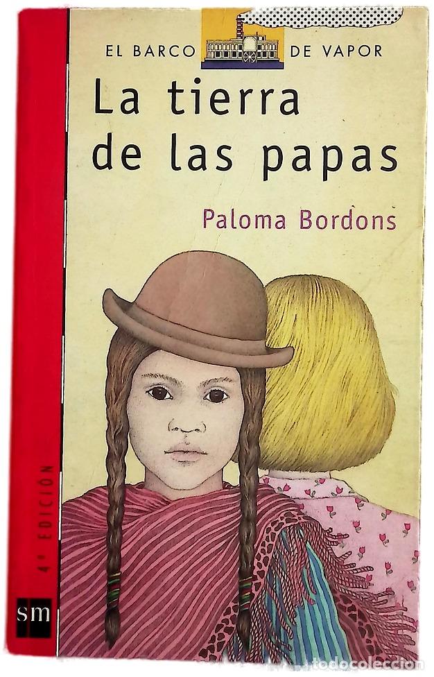 Libros: La tierra de las papas - Bordons, Paloma